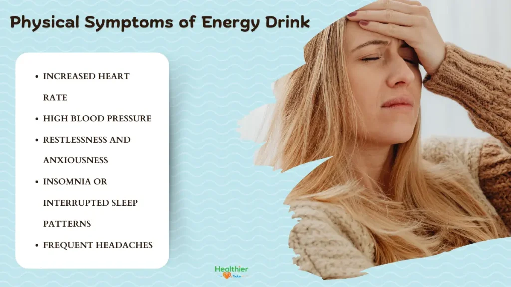 Physical side effects of energy drinks