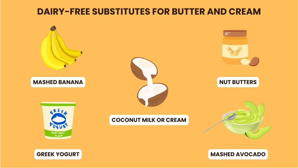 dairy free substitues for butter and cream