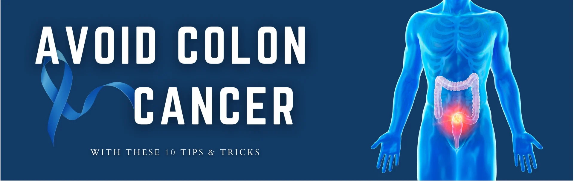 How to avoid colon cancer