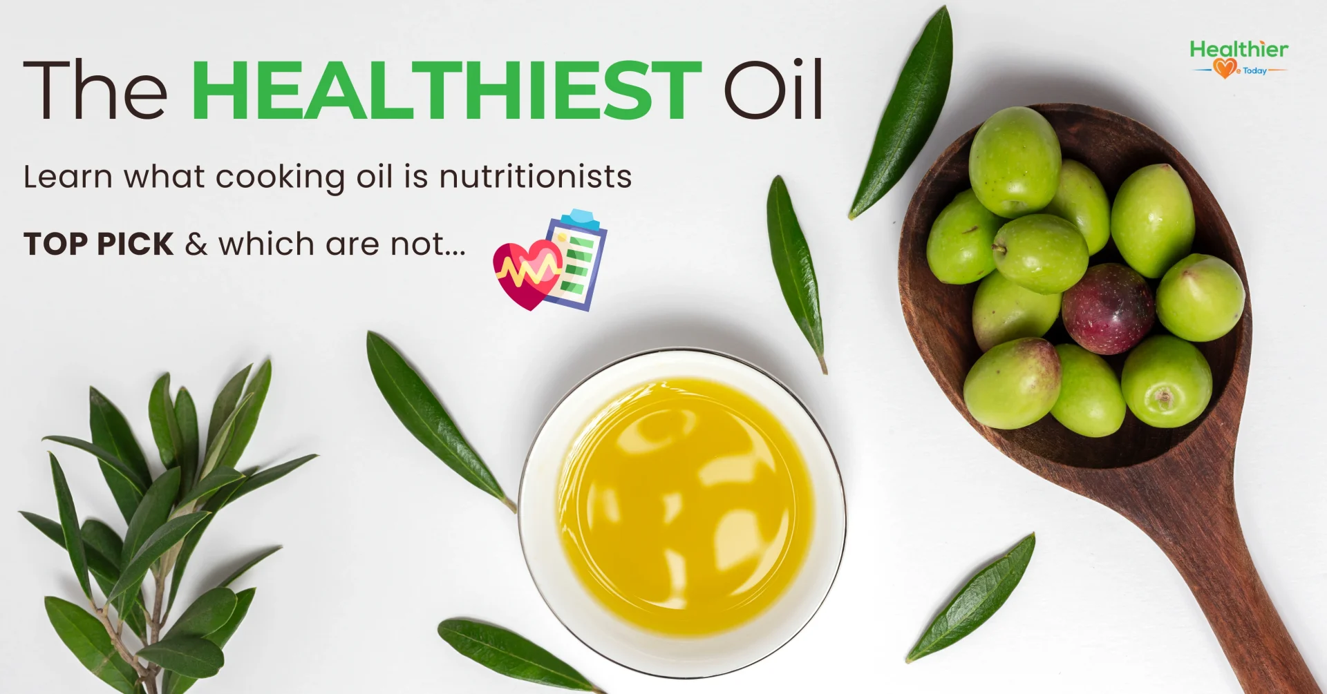 Healthiest cooking oil