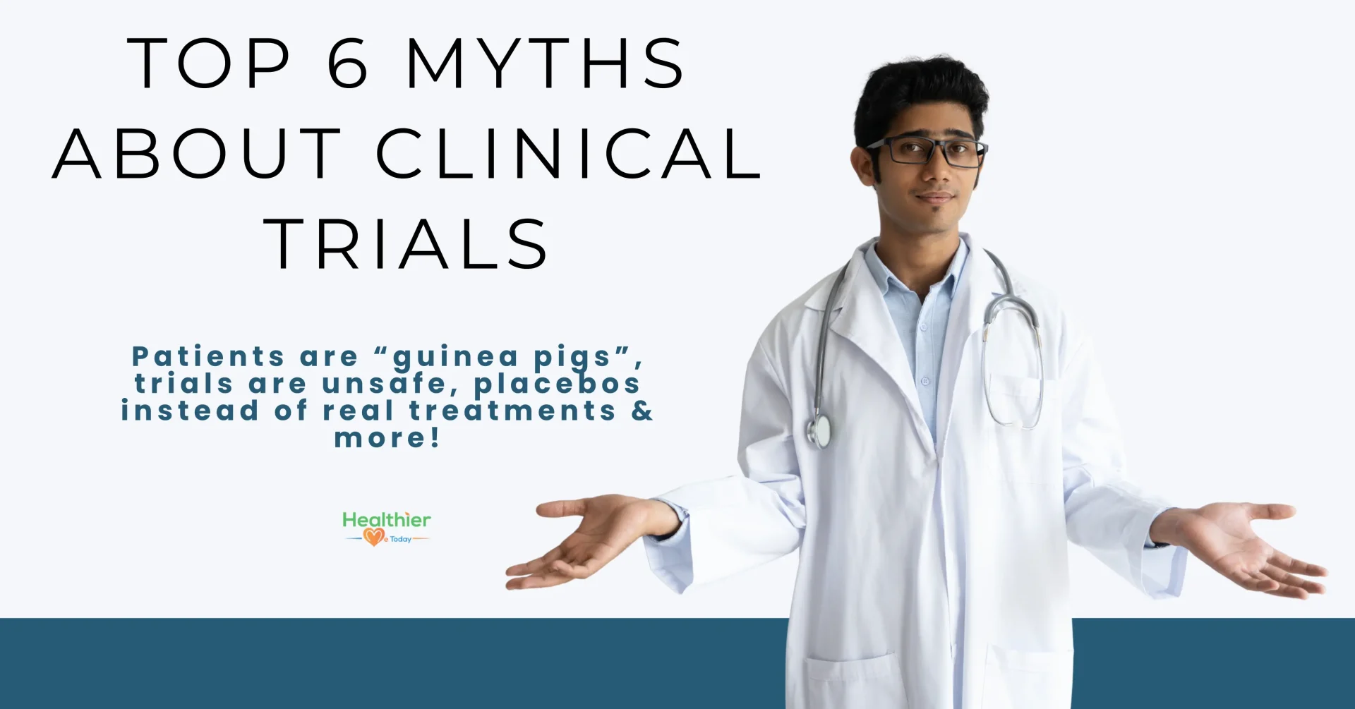 clinical trial myths​
