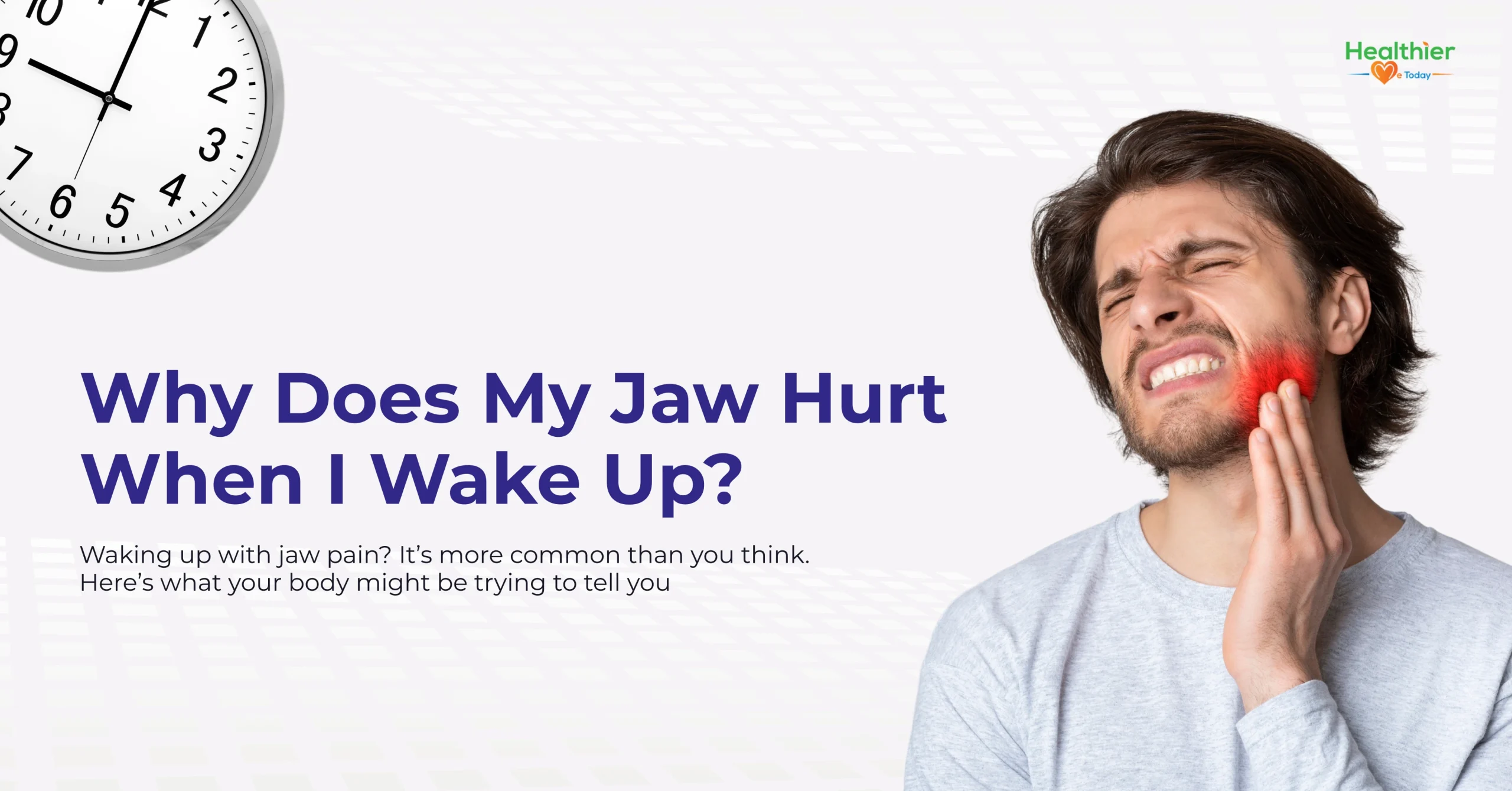 why does my jaw hurt when I wake up