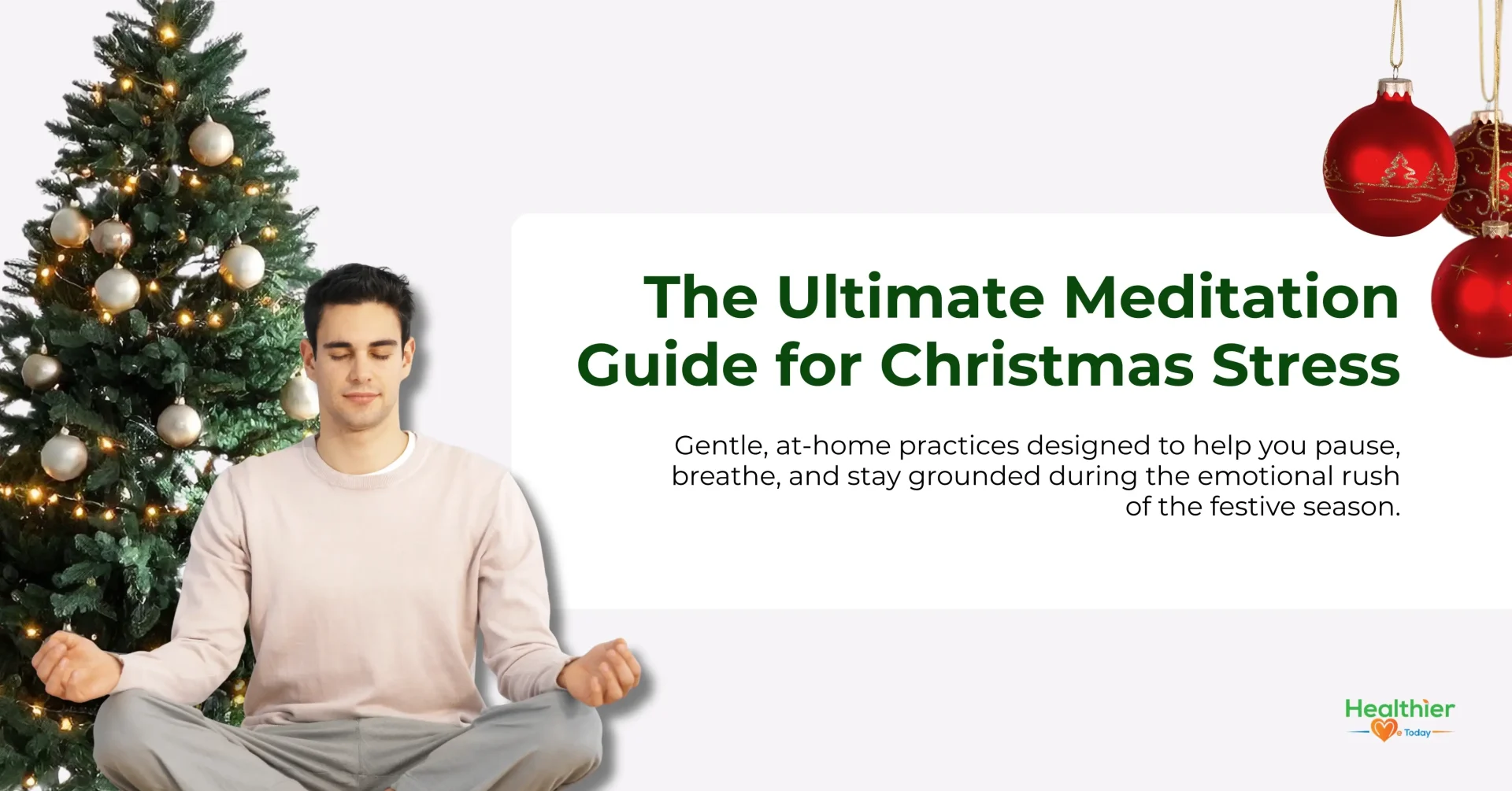 meditation guides for reducing Christmas stress at home